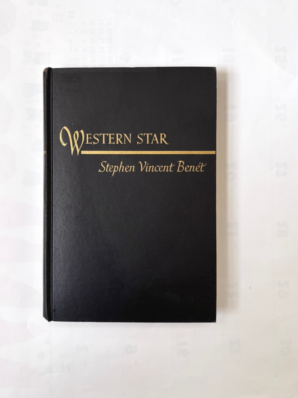 Western Star by Stephen Vincent Benet copyright 1943 hardcover book 1st edition